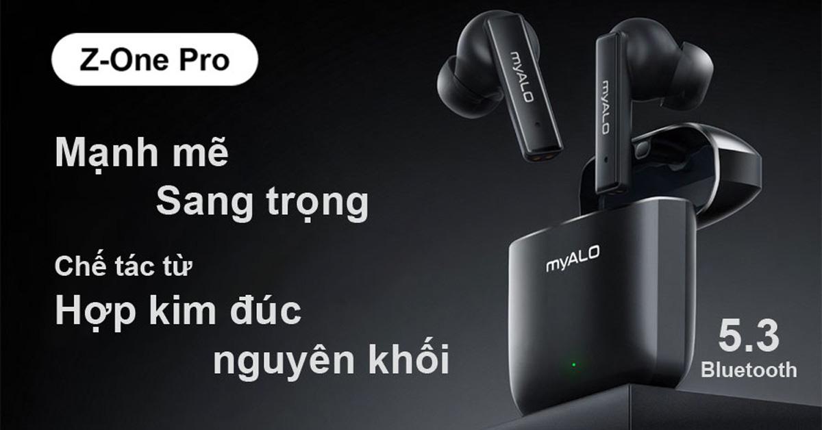Tai nghe không dây, tai nghe Bluetooth myALO Z-One Pro