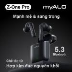 Tai nghe không dây myALO Z-One Pro là tai nghe Bluetooth 5.3